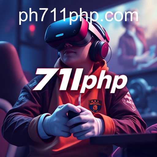 711php: Gaming in the Digital Age